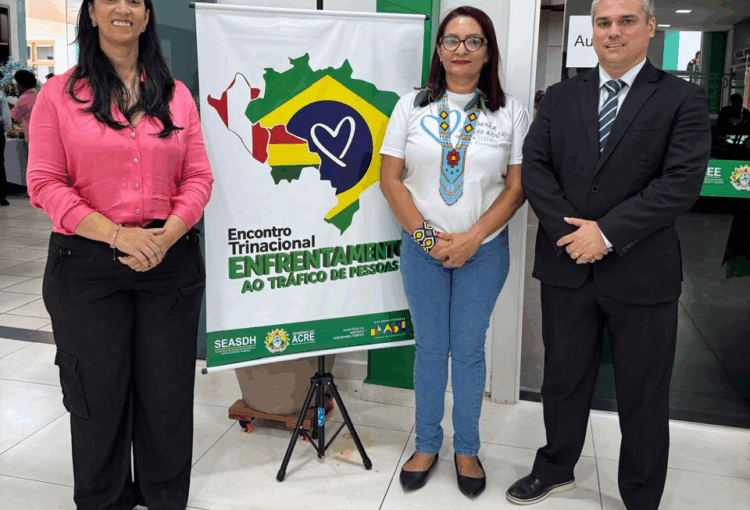 Polícia Civil do Acre participa do 1º Encontro Trinacional sobre Enfrentamento ao Tráfico de Pessoas